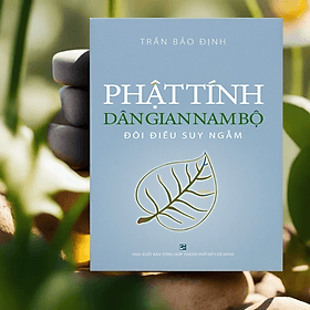 Phật tính dân gian Nam Bộ đôi điều suy ngẫm - Do