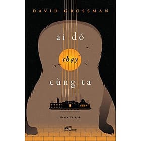 Sách Ai đó chạy cùng ta - Nhã Nam - BẢN QUYỀN - Nhã Nam