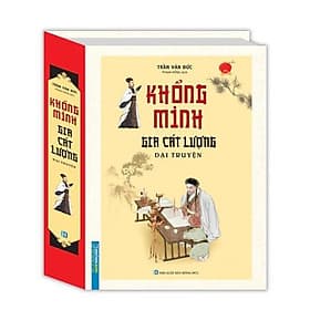 Khổng Minh Gia Cát Lượng Đại Truyện - Minh Minh