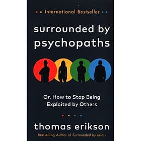 Surrounded By Psychopaths - Phương Phương