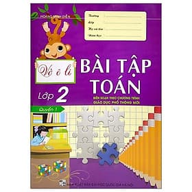 Vở Ô Li Bài Tập Toán Lớp 2 - Quyển 1 (Biên Soạn Theo Chương Trình Giáo Dục Phổ Thông Mới) - Theo Theobald