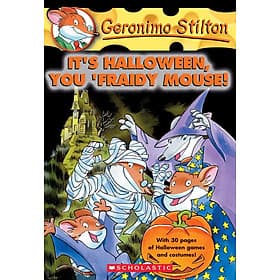 Sách ngoại văn: It'S Halloween, You 'Fraidy Mouse! (Geronimo Stilton, No. 11)