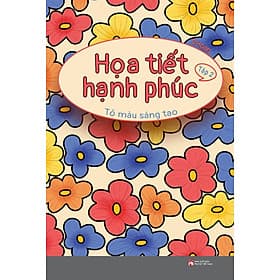 Họa Tiết Hạnh Phúc - Tô Màu Sáng Tạo - Hạ