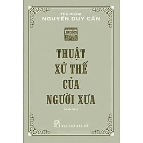 Thuật Xử Thế Của Người Xưa _TRE - Thu
