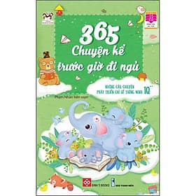 Sách 365 Chuyện Kể Trước Giờ Đi Ngủ - Những Câu Chuyện Phát Triển Chỉ Số Thông Minh IQ 2 - Chuyện