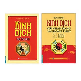 Combo Kinh Dịch Dự Đoán , Kinh Dịch Với Nhân Dạng Và Phong Thuỷ (Bìa Cứng) - Minh Minh