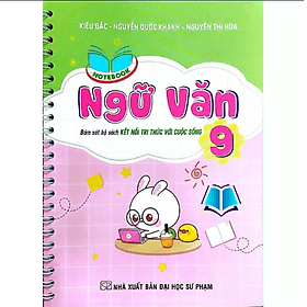 Notebook Ngữ Văn 9 (Kết Nối Tri Thức Với Cuộc Sống)