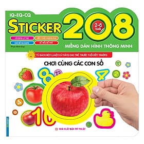 Sách Chơi Cùng Các Con Số (208 Miếng Dán Hình Thông Minh - IQ - EQ - CQ) - Nha Nha