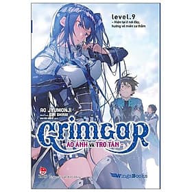 Sách Grimgar – Ảo Ảnh Và Tro Tàn – Tập 9 (Bản Phổ Thông)
