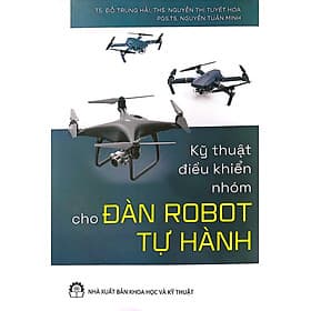 Kỹ Thuật Điều Khiển Nhóm Cho Đàn Robot Tự Hành - Thu