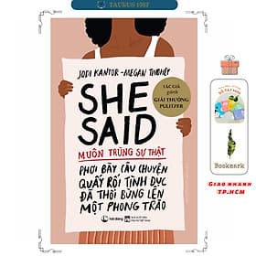 Muôn trùng sự thật - Jodi Kantor – Megan Twohey - 