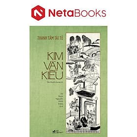 Kim Vân Kiều - Thanh Tâm Tài Tử - Nhã Nam