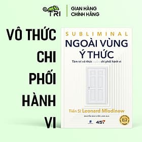 Ngoài Vùng Ý Thức - Tuệ Tri - Công ty Cổ phần Văn hóa và Công nghệ Tuệ Tri
