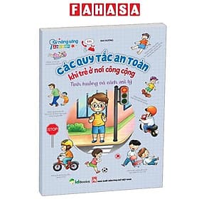 Kỹ Năng Sống An Toàn - Các Quy Tắc An Toàn Khi Trẻ Ở Nơi Công Cộng - Tình Huống Và Cách Xử Lý - Quý Somsen