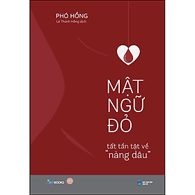 Mật Ngữ Đỏ - Tất Tần Tật Về “Nàng Dâu - Nam Việt