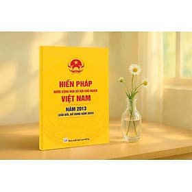 Hiến Pháp Nước Cộng Hòa Xã Hội Chủ nghĩa Việt Nam Năm 2013 (Sửa Đổi, Bổ Sung Năm 2025) ndbooks - Nam Việt