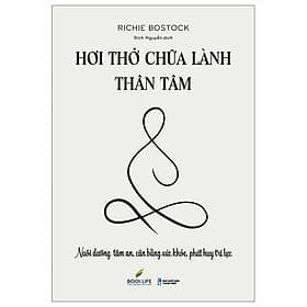 Hơi Thở Chữa Lành Thân Tâm