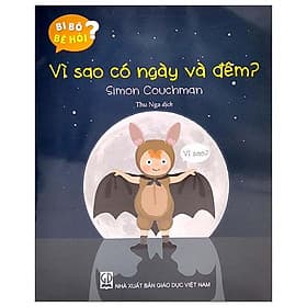 Bi Bô Bé Hỏi? - Vì Sao Có Ngày Và Đêm? - Thu