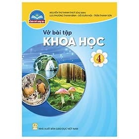 Vở Bài Tập Khoa Học 4 (Chân Trời Sáng Tạo) (2023) - Chà
