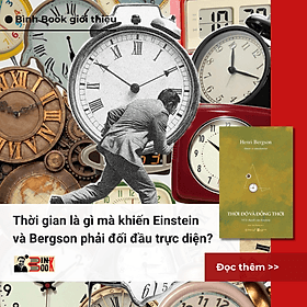 THỜI ĐỘ VÀ ĐỒNG THỜI - Henri Bergson - Đinh Trần Phương dịch - Omega Plus - Phương Phương