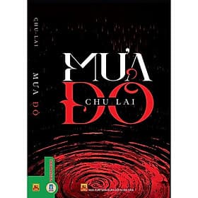 Sách Mưa Đỏ - Chu Lai - Kỷ niệm 50 năm ngày giải phóng miền Nam, thống nhất đất nước 1975 - 2025 - Trí
