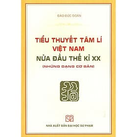 Tiểu Thuyết Tâm Lí Việt Nam Nửa Đầu Thế Kỉ Xx (Những Dạng Cơ Bản) - Thu