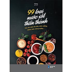 99 Loại Nước Xốt Thần Thánh
