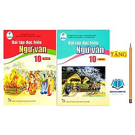 Combo Bài tập đọc hiểu Ngữ văn 10 - Tập 1 + 2 ( Cánh Diều )