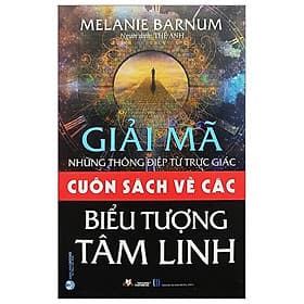 Cuốn Sách Về Các Biểu Tượng Tâm Linh - Cty Văn Hóa Văn Lang