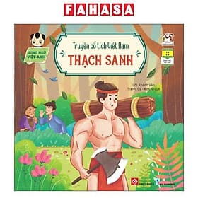 Truyện Cổ Tích Việt Nam (Song Ngữ Việt-Anh) - Thạch Sanh