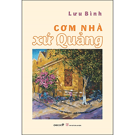 Sách Cơm nhà xứ Quảng - Nha Nha