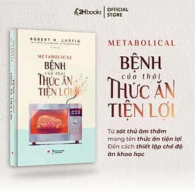 Bệnh Của Thời Thức Ăn Tiện Lợi- 2HBooks - Lợi Ỷ Ân
