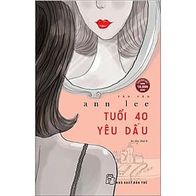 Sách Tuổi 40 Yêu Dấu (Tản Văn) - Văn