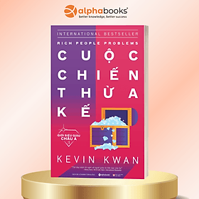 Giới siêu giàu Châu Á 3 : Cuộc chiến thừa kế (Quà Tặng Tickbook Đặc Biệt) - Chà