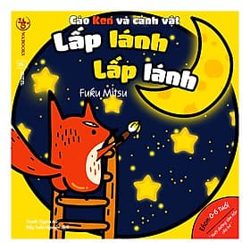 Sách Cáo Ken Và Cảnh Vật: Lấp Lánh Lấp Lánh - Fuku Mitsu
