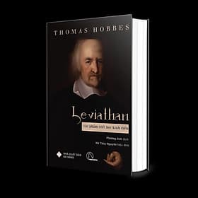 Leviathan - Tác Phẩm Triết Học Kinh Điển - Thomas Hobbes - (bìa cứng) - Thomas Hobbes