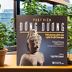 Phật Viện Đồng Dương - Một phong cách của nghệ thuật Champa (150) - Thu