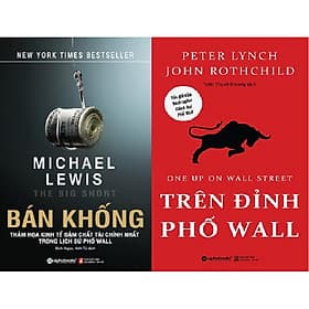 Combo Sách - Trên Đỉnh Phố Wall + Bán Khống: Thảm Họa Kinh Tế Đậm Chất Tài Chính Nhất Trong Lịch Sử Phố Wall - Chinh Ba