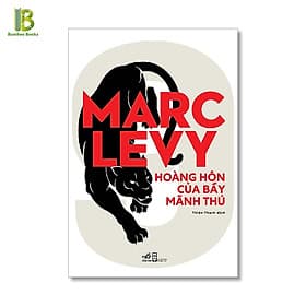 Hoàng Hôn Của Bầy Mãnh Thú - Marc Levy - 