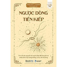 Sách Ngược Dòng Tiền Kiếp - BẢN QUYỀN