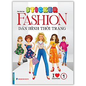 Sách STICKER FASHION - Dán Hình Thời Trang - Minh Minh