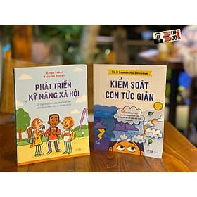 KIỂM SOÁT CƠN TỨC GIẬN và PHÁT TRIỂN KỸ NĂNG XÃ HỘI – Sarah Rebar và Natasha Daniels – Hoàng Linh dịch – Nhã Nam – NXB Hà Nội (Bìa mềm) - Linh Linh