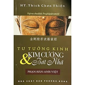 Tư Tưởng Kinh Kim Cương và Bát Nhã (Phạn - Hán - Anh - Việt) - Văn Thành Book - 
