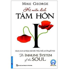 Sách Hệ Miễn Dịch Tâm Hồn - Trí