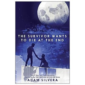 Sách ngoại văn: The Survivor Wants To Die At The End - Én