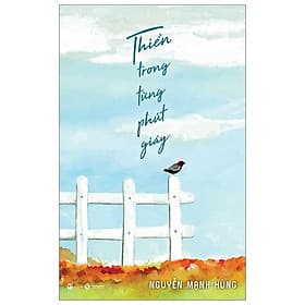 Sách Thiền Trong Từng Phút Giây - G