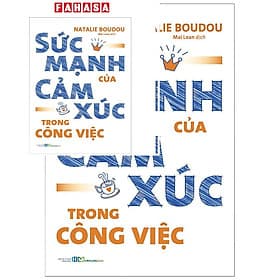 Sức Mạnh Của Cảm Xúc Trong Công Việc - Long