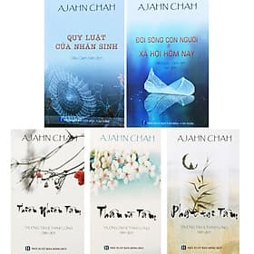 Bộ 5 Cuốn Sách Của Thiền Sư Ajahn Chah : Quy Luật Của Nhân Sinh + Đời Sống Con Người Và Xã Hội Hôm Nay + Phật Tại Tâm + Thân Và Tâm + Thiên Nhiên Tâm - Công Ty TNHH TM - DV Chính Thông
