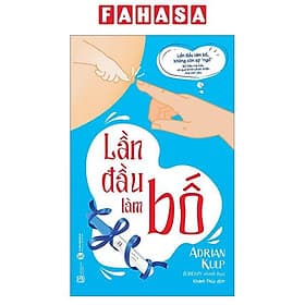 Lần Đầu Làm Bố - Lâm Hà