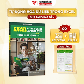 Sách Excel Power Query Và Power Pivot Tự Động Hóa Dữ Liệu Báo Cáo Cơ Bản ĐÀO TẠO TIN HỌC Có Kèm Video Khóa Học - Khoa